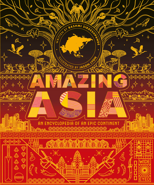 Book cover for Amazing Asia: An Encyclopedia of an Epic Continent