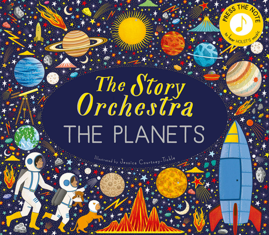 Book cover for The Story Orchestra: The Planets: Press the Note to Hear Holst's Music