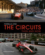 Book cover for Formula One the Circuits: Then and Now