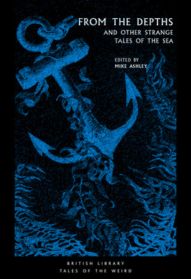 Book cover for From the Depths: And Other Strange Tales of the Sea