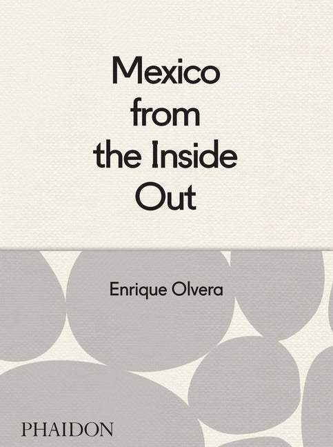 Book cover for Mexico from the Inside Out