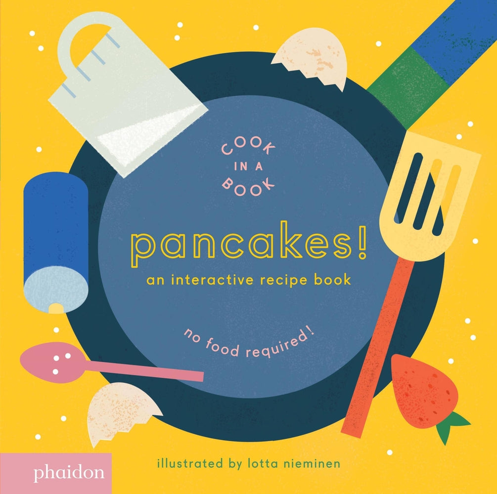 Book cover for Pancakes!: An Interactive Recipe Book