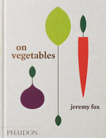 Book cover for On Vegetables: Modern Recipes for the Home Kitchen