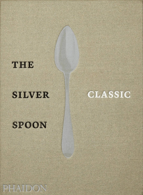 Book cover for The Silver Spoon Classic