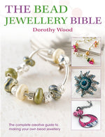 Book cover for Bead Jewellery Bible: The Complete Creative Guide to Making Your Own Bead Jewellery