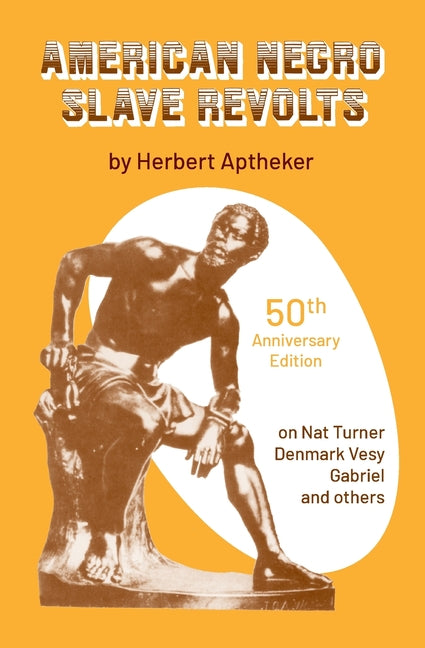 Book cover for American Negro Slave Revolts (Anniversary)