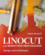 Book cover for Linocut and Reduction Printmaking: Design and Techniques