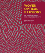 Book cover for Woven Optical Illusions: Pattern and Design from Four to 24 Shafts