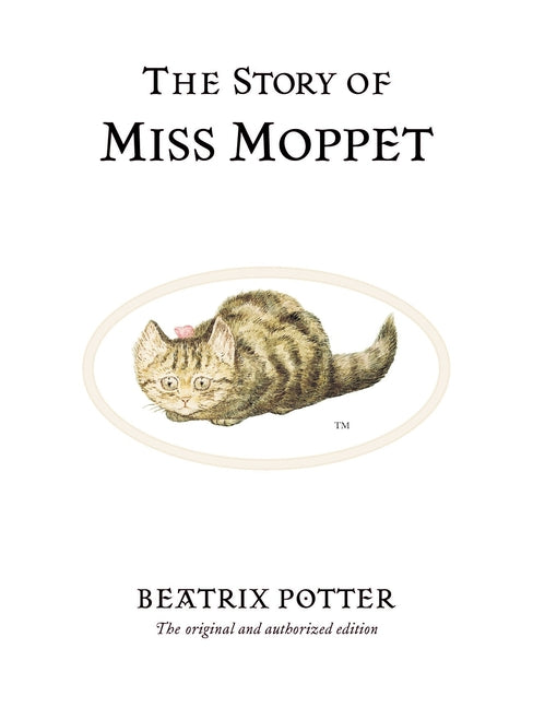 Book cover for Story of Miss Moppet (Anniversary)