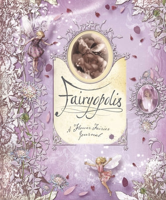 Book cover for Fairyopolis: A Flower Fairies Journal
