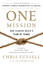 Book cover for One Mission: How Leaders Build a Team of Teams