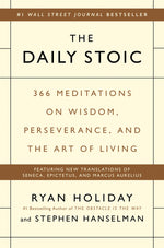 Book cover for The Daily Stoic: 366 Meditations on Wisdom, Perseverance, and the Art of Living