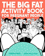 Book cover for The Big Fat Activity Book for Pregnant People