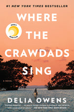 Book cover for Where the Crawdads Sing: Reese's Book Club (a Novel)