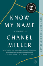 Book cover for Know My Name: A Memoir