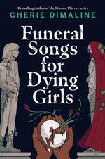 Book cover for Funeral Songs for Dying Girls