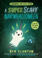 Book cover for A Super Scary Narwhalloween (a Narwhal and Jelly Book #8)