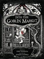 Book cover for Into the Goblin Market
