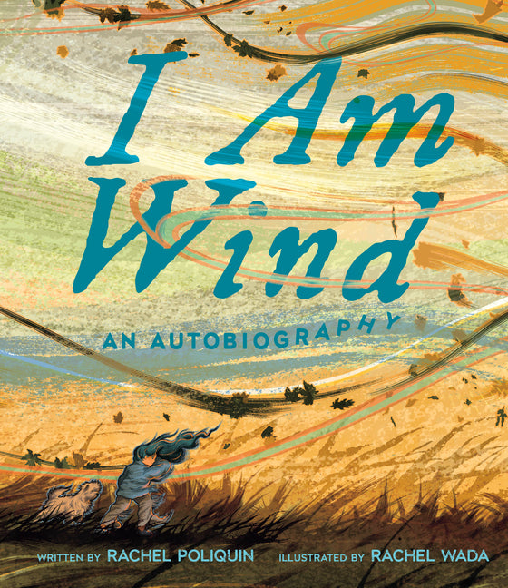 Book cover for I Am Wind: An Autobiography