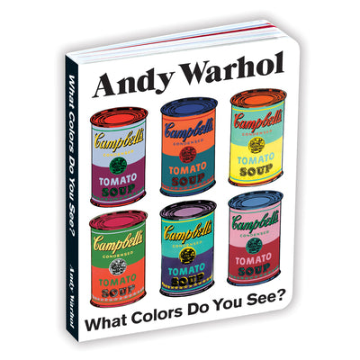 Book cover for Andy Warhol What Colors Do You See? Board Book