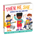 Book cover for They, He, She: Words for You and Me Board Book