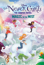 Book cover for Magic in the Mist (Disney the Never Girls: Graphic Novel #3)