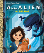 Book cover for A is for Alien: An ABC Book (20th Century Studios)