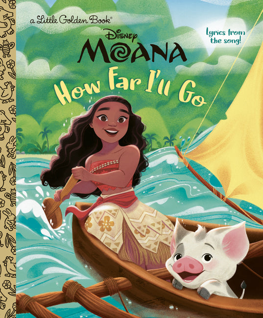 Book cover for How Far I'll Go (Disney Moana)