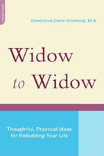 Book cover for Widow to Widow: Thoughtful, Practical Ideas for Rebuilding Your Life