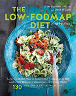 Book cover for The Low-Fodmap Diet Step by Step: A Personalized Plan to Relieve the Symptoms of Ibs and Other Digestive Disorders -- With More Than 130 Deliciously S