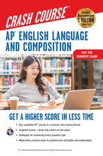 Book cover for Ap(r) English Language & Composition Crash Course, 3rd Ed., Book + Online: Get a Higher Score in Less Time