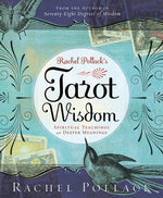 Book cover for Rachel Pollack's Tarot Wisdom: Spiritual Teachings and Deeper Meanings