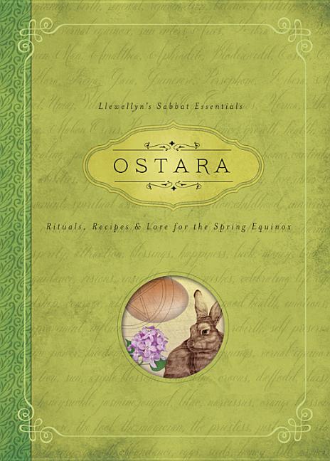 Book cover for Ostara: Rituals, Recipes & Lore for the Spring Equinox