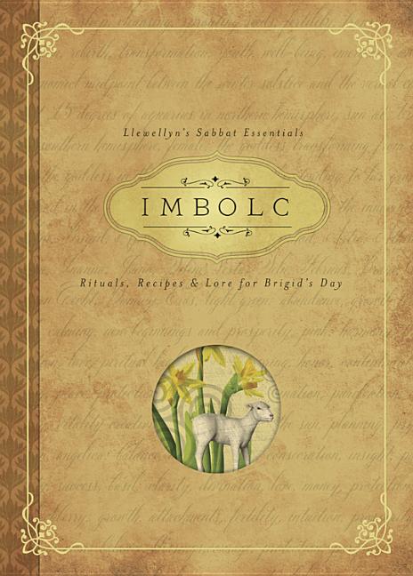 Book cover for Imbolc: Rituals, Recipes & Lore for Brigid's Day