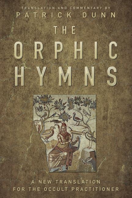 Book cover for Orphic Hymns: A New Translation for the Occult Practitioner