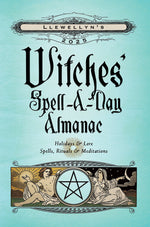 Book cover for Llewellyn's 2025 Witches' Spell-A-Day Almanac