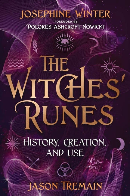Book cover for Witches' Runes: History, Creation, and Use