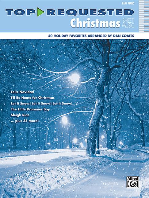 Book cover for Top-Requested Christmas Sheet Music: Easy Piano