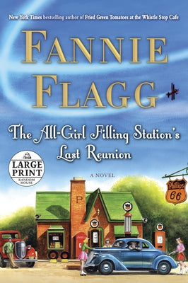 Book cover for The All-Girl Filling Station's Last Reunion