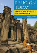 Book cover for Religion Today: A Critical Thinking Approach to Religious Studies