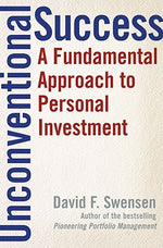 Book cover for Unconventional Success: A Fundamental Approach to Personal Investment