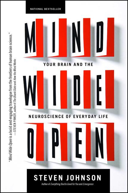 Book cover for Mind Wide Open: Your Brain and the Neuroscience of Everyday Life