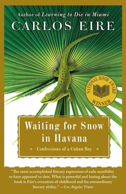 Book cover for Waiting for Snow in Havana: Confessions of a Cuban Boy
