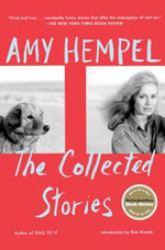 Book cover for The Collected Stories of Amy Hempel