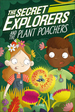 Book cover for Secret Explorers and the Plant Poachers