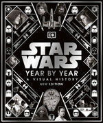 Book cover for Star Wars Year by Year New Edition
