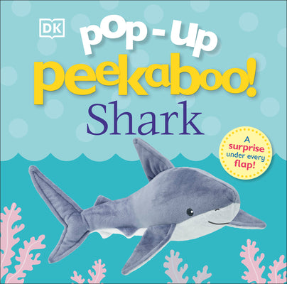 Book cover for Pop-Up Peekaboo! Shark: Pop-Up Surprise Under Every Flap!