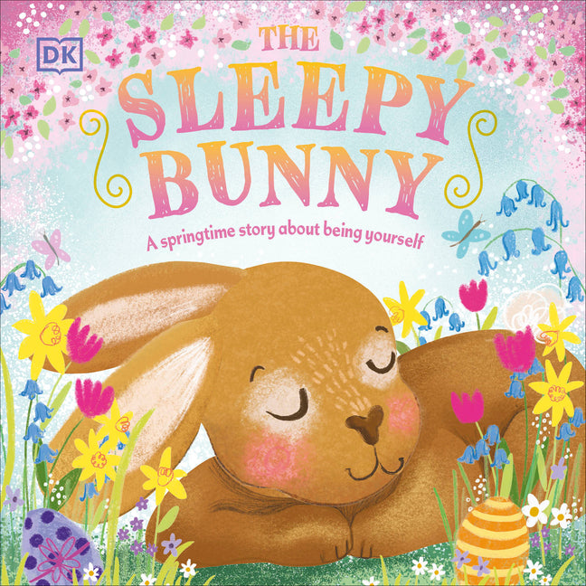Book cover for Sleepy Bunny: A Springtime Story about Being Yourself