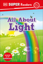 Book cover for DK Super Readers Pre-Level All about Light
