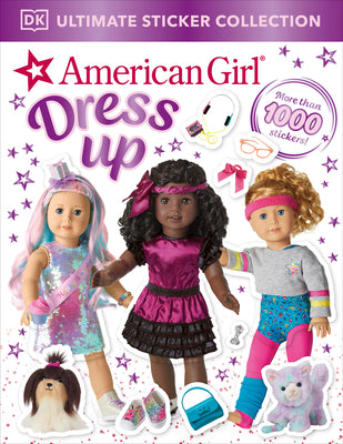 Book cover for American Girl Dress Up Ultimate Sticker Collection